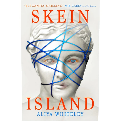 Aliya Whiteley Skein Island
