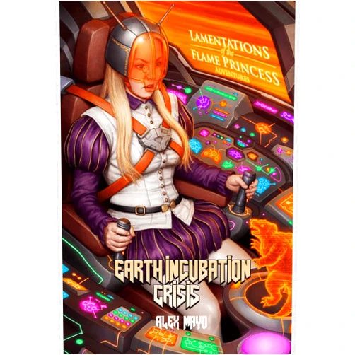 Lamentations of the Flame Princess Earth Incubation Crisis - Hardcover RPG Book, Lamentations Of The Flame Princess, 112 Color Pages, Witchcraft, Murder, Mystery & Destruction of Earth, Roleplaying Game