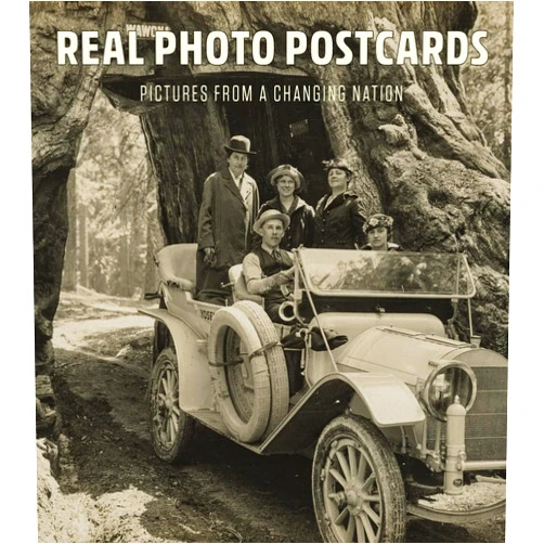 Lynda Klich,Benjamin Weiss,Anna Tome,Annie Rudd,Christopher B. Steiner,Eric Moskowitz,Jeff L. Rosenheim Real Photo Postcards: Pictures from a Changing Nation (The Leonard A. Lauder Postcard Archive)