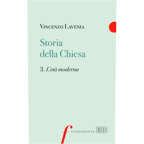 Italian Edition by Vincenzo Lavenia (Author) Format: Kindle Edition Storia della Chiesa 3. L’età moderna (Italian Edition)