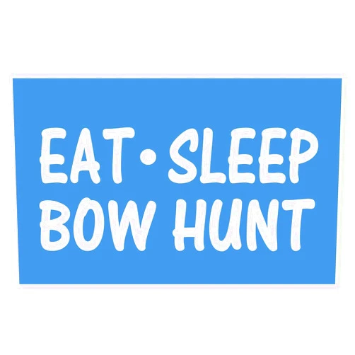EZ-STIK Eat Sleep Bow Hunt Sticker *G805* 8