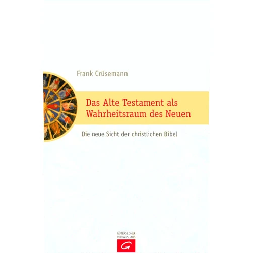 German Edition by Frank Crüsemann (Author) Format: Kindle Edition Das Alte Testament als Wahrheitsraum des Neuen: Die neue Sicht der christlichen Bibel (German Edition)