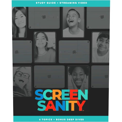 Krista Boan,Tracy Foster Screen Sanity Group Study Guide + Streaming Videos: Screen Sanity Group Study Guide + Streaming Videos
