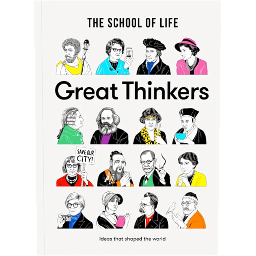 By The School of Life (Author), Stuart Patience (Illustrator), Alain de Botton (Series Editor) & 0 more Great Thinkers: Simple tools from sixty great thinkers to improve your life today. (The School of Life Library)