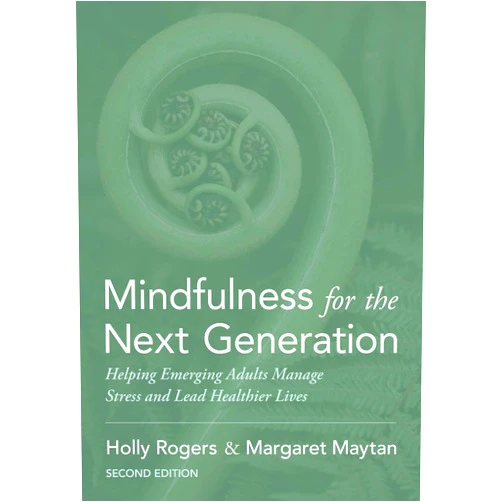 Holly Rogers Mindfulness for the Next Generation