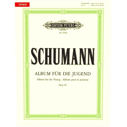 By Robert Schumann (Composer), Hans Joachim Köhler (Composer) Album for the Young Op. 68 for Piano: Urtext (Edition Peters)