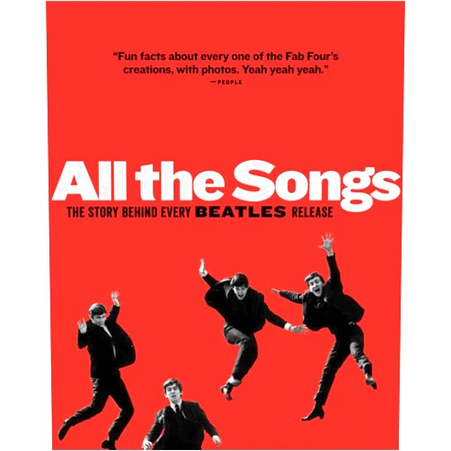 Jean-Michel Guesdon,Philippe Margotin,Scott Freiman,Patti Smith All The Songs: The Story Behind Every Beatles Release