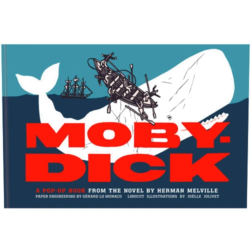 By Gerard Lo Monaco (Author), Joelle Jolivet (Illustrator) Moby-Dick: A Pop-Up Book from the Novel by Herman Melville
