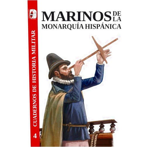 Pablo-Emilio Pérez Mallaína,Antonio Sánchez Martínez,Fernanda Vanina Molina,Sergio Manuel Rodríguez Lorenzo,Jaroslava Maresova,Carla Rahn Phillips,Àlex Claramunt Soto Marinos de la Monarquía Hispánica
