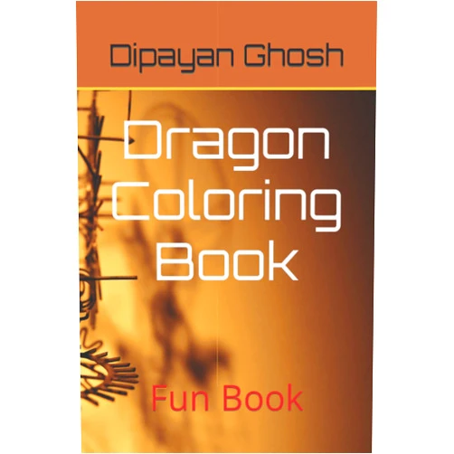 By Mr Dipayan Ghosh (Author) Drawing and Coloring Book