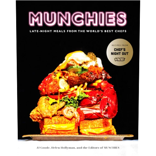 By JJ Goode (Author), Helen Hollyman (Author), Editors of MUNCHIES (Author) & 0 more MUNCHIES: Late-Night Meals from the World's Best Chefs [A Cookbook]