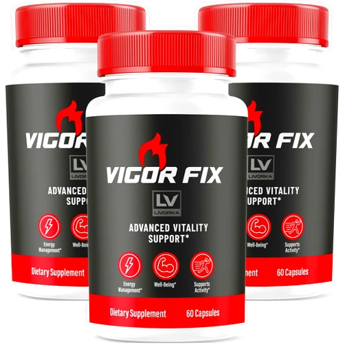 LIVORKA (3 Pack) Vigor Fix Pills, Vigor Fix, Vigor Fix Advanced Formula, Vigor Fix Formula, Vigor Fix Vitamin, VigorFix Pills 180 Capsules for 3 Months