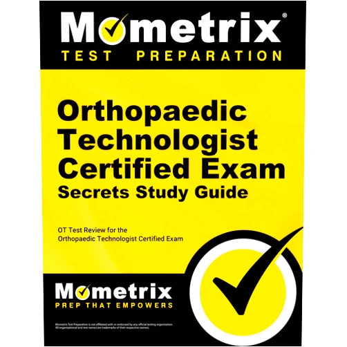 By OT Exam Secrets Test Prep Team (Author) Orthopaedic Technologist Certified Exam Secrets Study Guide: OT Test Review for the Orthopaedic Technologist Certified Exam