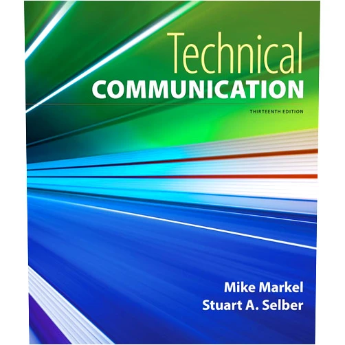 Mike Markel,Stuart A. Selber Technical Communication