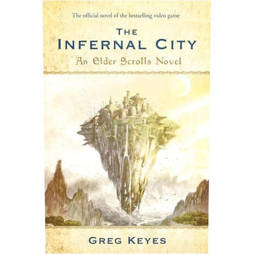 Greg Keyes The Elder Scrolls: The Infernal City