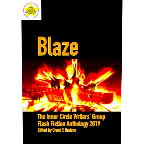 By Grant P. Hudson (Author), Edward Ahern (Author), Peter Astle (Author), Carmen Baca (Author), Mark Blickley (Author), Brandy Bonifas (Author), Gary Bonn (Author), M. Boone Mattia (Author), David Bowmore (Author), Lael Braday (Author), G. Allen Wilbanks (Author), DM Burdett (Author), Steve Carr (Author), A.S. Charly (Author), RLM Cooper (Author), Angelika Delf (Author), Denise D’Souza (Author), Ximena Escobar (Author), María J. Estrada (Author), Emily Fluckiger (Author), Sharon Frame Gay (Author), J.W. Garrett (Author), Kelli J Gavin (Author), R.A. Goli (Author), Gemma Johnston (Author), Archit Joshi (Author), Mike Kanner (Author), Christine Karper-Smith (Author), Jill Kiesow (Author), Christine King (Author), Shawn Klimek (Author), Mark Kodama (Author), Catherine Lee (Author), Vickie J. Litten (Author), Catherine A. MacKenzie (Author), Robert Mackey (Author), Giuseppina Marino Leyland (Author), William Masters (Author), Silvana McGuire (Author), Bo Miranda (Author), Umair Mirxa (Author), Elizabeth Montague (Author), Traci Mullins (Author), L. P. (Author), A. L. Paradiso (Author), Sam M. Phillips (Author), Kari Pohar (Author), Michal Reibenbach (Author), LaVonne Roberts (Author), Copper Rose (Author), Rich Rurshell (Author), Andrew Scobie (Author), Stefan Sencerz (Author), Sunil Sharma (Author), Betty Stanton (Author), CL Steele (Author), Jeannie Warner (Author), L.T. Waterson (Author), C.H. Williams (Author), Jack Wolfe Frost (Author), Grant P. Hudson (Editor) & 57 more Format: Kindle Edition Blaze: The Inner Circle Writers' Group Flash Fiction Anthology 2019