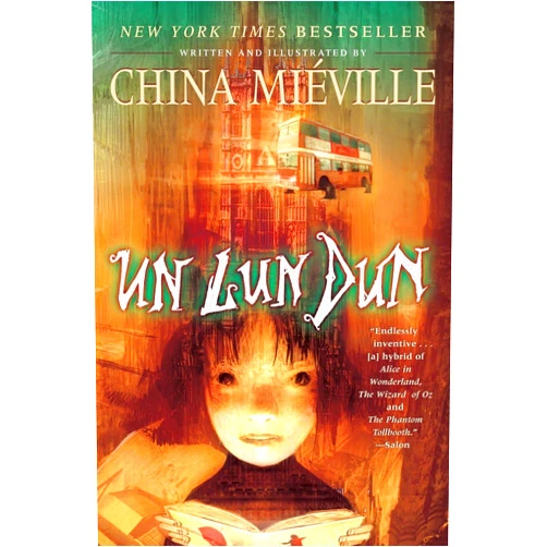 China Miéville Un Lun Dun