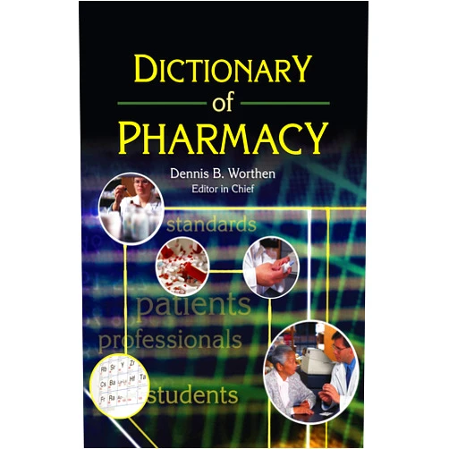 By Dennis Worthen (Editor) Format: Kindle Edition Dictionary of Pharmacy (Pharmaceutical Heritage Editions)