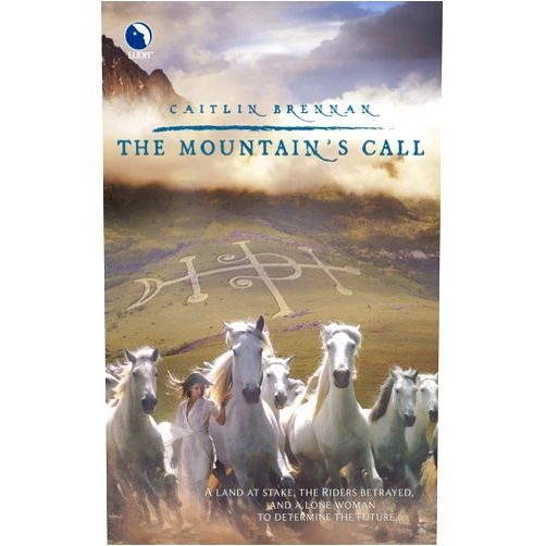 By Caitlin Brennan (Author) The Mountain's Call (White Magic, 1)