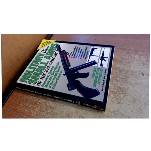 By Ian Hogg (Author) Military Small Arms of the 20th Century
