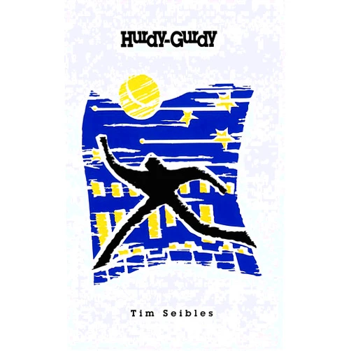 Tim Seibles Hurdy-Gurdy (Cleveland State University Poetry Series: XXXVIII)