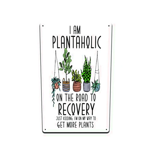 Unves I'm A Plantaholic On The Road To Recovery Just Kidding I'm On My Way To Get More Plants 12 X 8 Inch Metal Sign Waterproof Sunflower Garden Indoor Outdoor Patio Yard Wall Décor MS026