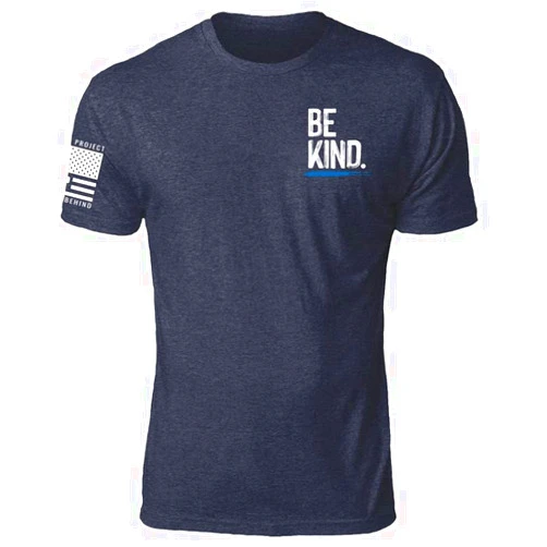 Til Valhalla Project Be Kind Tee | Veteran Owned and Operated - Proudly Printed in The USA