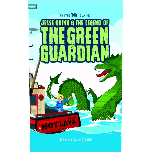 B Moore, Denny,Alfredo Rodriguez TYRTLE ISLAND JESSE QUINN AND THE LEGEND OF THE GREEN GUARDIAN