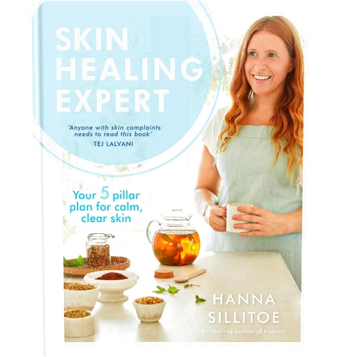 Hanna Sillitoe Skin Healing Expert: Your 5 pillar plan for calm, clear skin