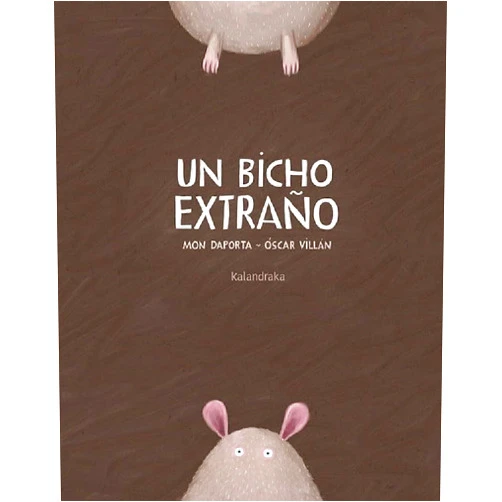 Mon Daporta,Óscar Villán Seoane Un bicho extraño (Spanish Edition)