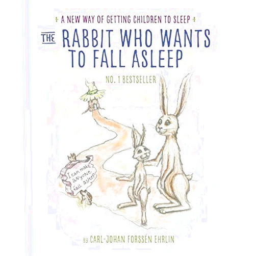 Middle English Edition by unknown author (Author) The Rabbit Who Wants to Fall Asleep: A New Way of Getting Children to Sleep by Carl-Johan ForssÃƒ©n Ehrlin (2015-11-05)
