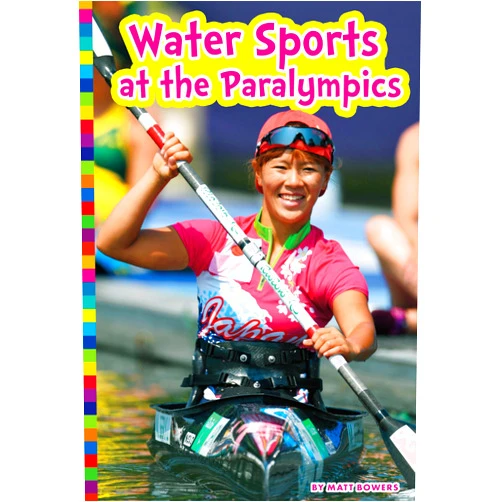 Matt Bowers Water Sports at the Paralympics (Paralympic Sports)