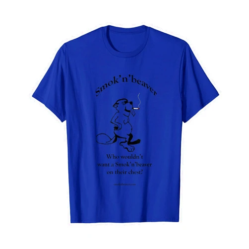 Smok'n'beaver: Who wouldnt want a Smoknbeaver on their chest