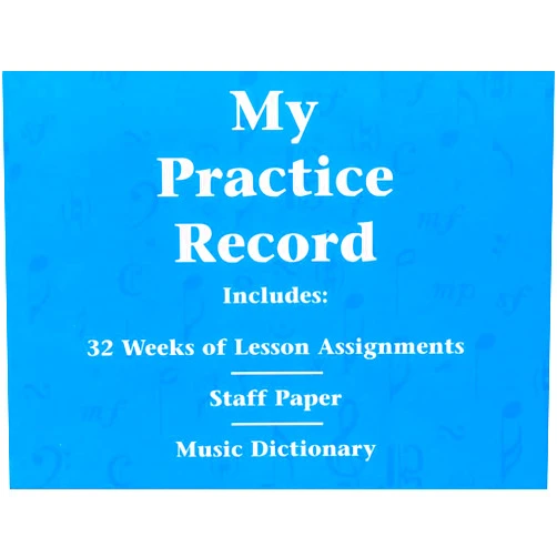 By Hal Leonard Corp. (Editor) My Practice Record Piano Lesson Journal | Hal Leonard Student Piano Library | Music Practice Log Book for Students and Teachers | 32 Weeks of Assignments Goal Tracking and Progress Notes