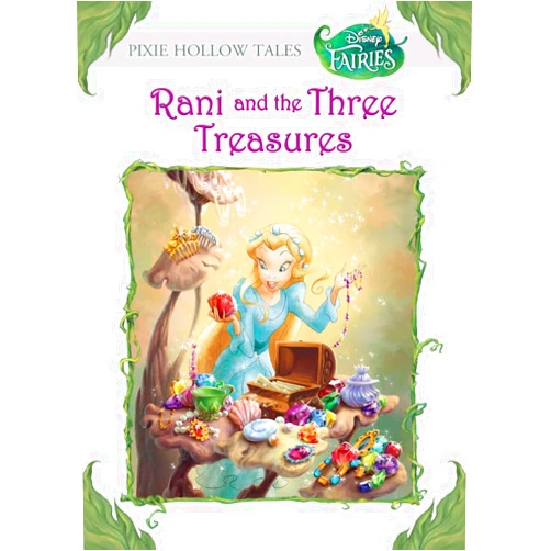By Kimberly Morris (Author) Format: Kindle Edition Disney Fairies: Rani and the Three Treasures