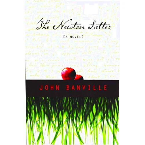 John Banville The Newton Letter
