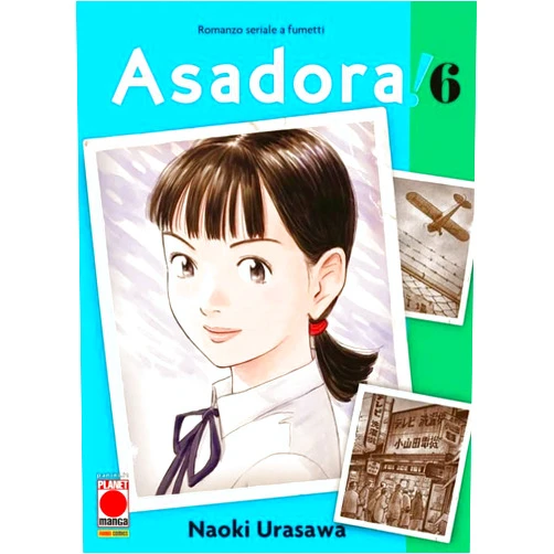 Italian Edition by Naoki Urasawa (Author) Asadora!, Vol. 6