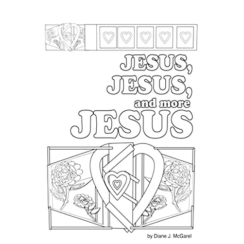 By Diane J. McGarel (Author) Jesus, Jesus, and More Jesus