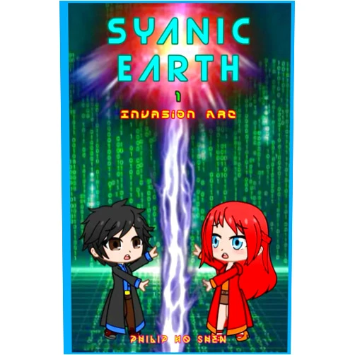 By Philip Ho Shen (Author) Syanic Earth 1: Invasion Arc