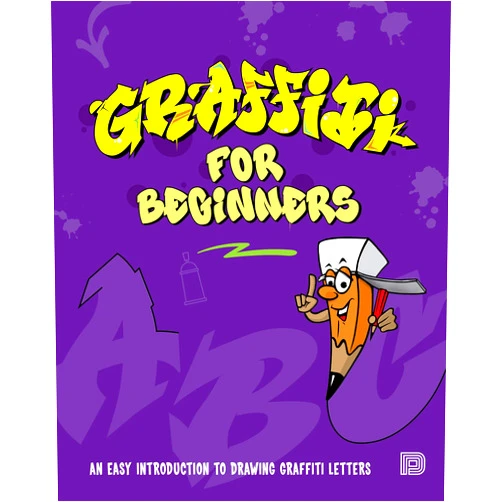 Mega DNS Graffiti for Beginners: An Easy Introduction to Drawing Graffiti Letters