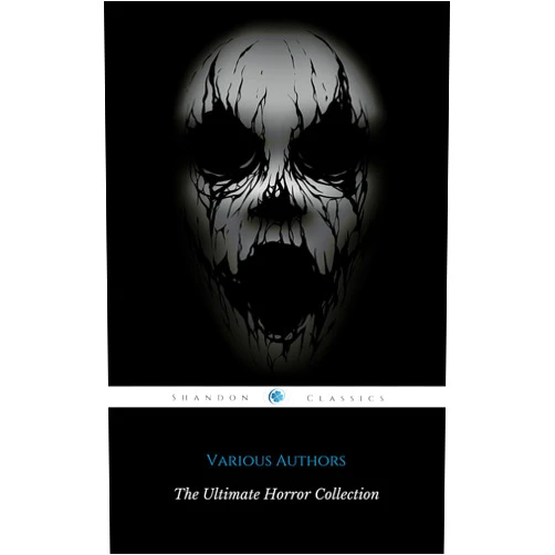By Ambrose Bierce (Author), E.F. Benson (Author), Saki (Author), Sheridan Le Fanu (Author), Franz Kafka (Author), Leonid Andreyev (Author), Edward Lucas White (Author), Lafcadio Hearn (Author), Walter De La Mare (Author), Robert E. Howard (Author), Vernon Lee (Author), Nathaniel Hawthorne (Author), M.R. James (Author), Oliver Onions (Author), Clark Ashton Smith (Author), John Metcalfe (Author), H.P. Lovecraft (Author), Russell Wakefield (Author), Henry Kuttner (Author), Robert W. Chambers (Author), W.W. Jacobs (Author), Mary E. Wilkins Freeman (Author), Gertrude Atherton (Author), Edgar Allan Poe (Author), David H. Keller (Author), F. Marion Crawford (Author), William Hope Hodgson (Author), A.M. Burrage (Author), Perceval Landon (Author), Eleanor Scott (Author), Marjorie Bowen (Author), Wirt Gerrare (Author), Vincent O'Sullivan (Author), Ralph Adams Cram (Author), Arthur Machen (Author), Thomas Burke (Author), Guy de Maupassant (Author), Algernon Blackwood (Author), Rudyard Kipling (Author), Magaret Oliphant (Author), Hanns Heinz Ewers (Author), Ulric Daubeny (Author), Aleister Crowley (Author), Nikolai Gogol (Author), Charlotte Perkins Gilman (Author), Mark Twain (Author), W.F. Harvey (Author), Irvin S. Cobb (Author), Arthur Conan Doyle (Author), Violet Hunt (Author), E.T.A Hoffmann (Author), O.Henry (Author), Richard Marsh (Author), Emile Erckmann (Author), Alexandre Chatrian (Author), Bernard Capes (Author), Edith Nesbit (Author), Charles Dickens (Author), Francis Stevens (Author), Johann Ludwig Tieck (Author), Fitz-James O'Brien (Author), Harriet Prescott Spofford (Author), Willa Cather (Author), Achmed Abdullah (Author), W.C. Morrow (Author), Henry S. Whitehead (Author), Tod Robbins (Author), H.G. Wells (Author), Edward Bulwer-Lytton (Author), Sax Rohmer (Author), Charlotte Riddell (Author), Bram Stoker (Author), Robert Louis Stevenson (Author), George Allan England (Author), Barry Pain (Author), John William Polidori (Author), Rebecca Harding Davis (Author), Myla Jo Closser (Author), Elia W. Peattie (Author), Washington Irving (Author), Richard Le Gallienne (Author), Edith Wharton (Author), Anatole France (Author), Mary Shelley (Author), Henry James (Author), Paul Spencer (Author), L.P. Hartley (Author), Lord Dunsany (Author), Margaret Ronan (Author), Robert Hichens (Author), Cynthia Asquith (Author), Amelia B. Edwards (Author), Elizabeth Gaskell (Author), Walter Scott (Author), Wilbur Daniel Steele (Author), M.P. Shiel (Author), Wilkie Collins (Author), Alfred Noyes (Author), Alexander Woollcott (Author), Samuel Blas (Author), Guy Preston (Author), Henry de Vere Stacpoole (Author), George G. Toudouze (Author), H.C. Mcneile (Author) & 101 more Format: Kindle Edition Classic Tales of Horror - 500+ Stories