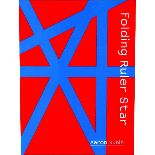 By Aaron Kunin (Author) Folding Ruler Star