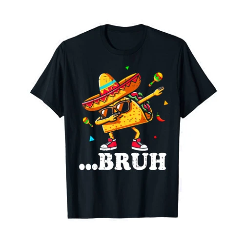 Funny Lets Fiesta Cinco De Mayo Tees Mexican Party Bruh Dabbing Taco Cinco de Mayo Funny Boys Mexican Food Dab T-Shirt