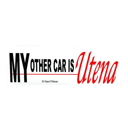 Nani?Wear NaniWear Revolutionary Utena Anime Geek Bumper Sticker My Other Car is Utena