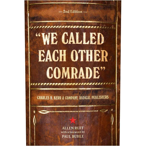 By Allen Ruff (Author), Paul Buhle (Foreword) Format: Kindle Edition 