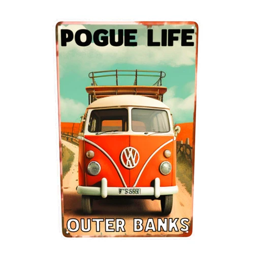 OMMIIY Decor 8''x12'' Funny Novelty Metal Sign- Outer Banks Pogue Life - Retro Wall Decor for Man Cave Home Gate Garden Bars Cafes Office Store Club