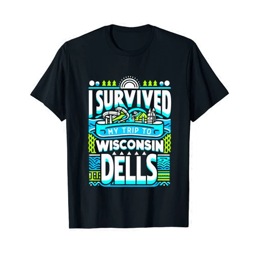 WISCONSIN DELLS Designs By ShirtZilla I Survived My Trip To WISCONSIN DELLS T-Shirt Simple City T-Shirt