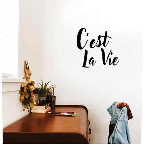 Printique Vinyl Wall Art Decal - C'est La Vie - 18