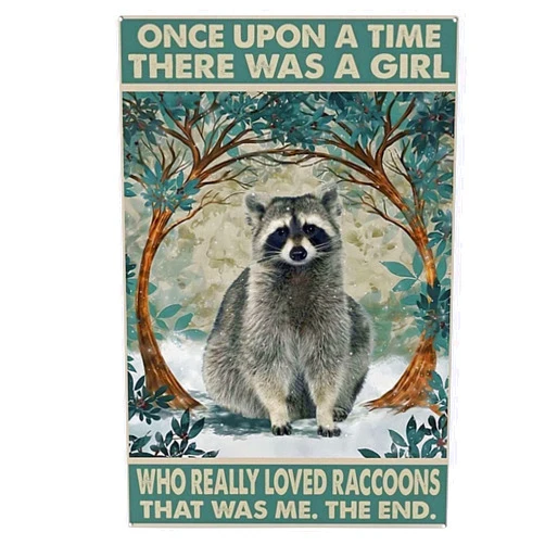 Nutriate Metal Tin Signs Vintage Racoon Print Once Upon A Time Quote Signs Funny Racoon Gift Racoon Signs Gift for Her Pet Gift Bathroom Art Bathroom Metal Signs for Home 8X12inch