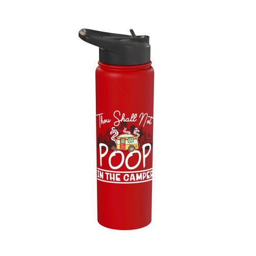 Thou Shall Not Poop In The Camper - DressedForDuty Thou Shall Not Poop In The Camper Funny Vintage Camping Fun Stainless Steel Insulated Water Bottle
